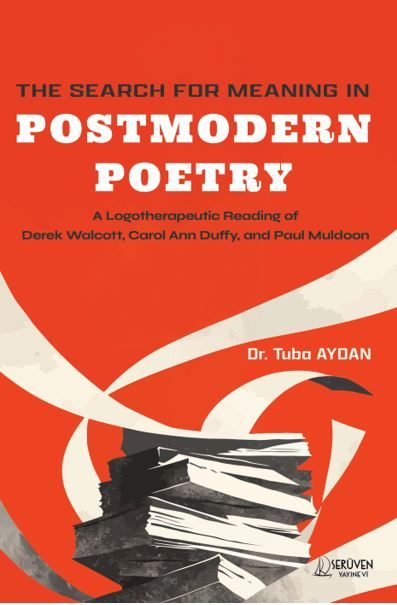The Search For Meaning in Postmodern Poetry kapağı