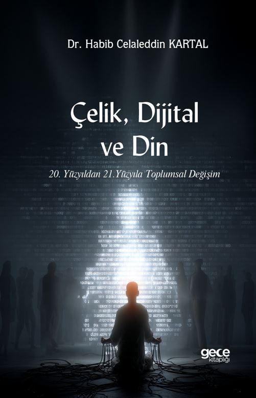 Çelik, Dijital ve Din kapağı
