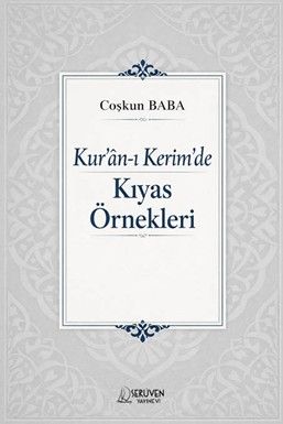 Kur'an-ı Kerim'de Kıyas Örnekleri kapağı