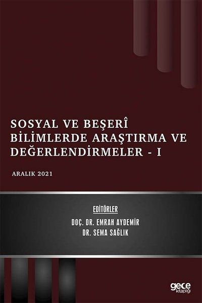 Sosyal ve Beşeri Bilimlerde Araştırma ve Değerlendirmeler 1 - Aralık 2021 kapağı