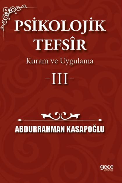 Psikolojik Tefsîr Kuram ve Uygulama 3 kapağı