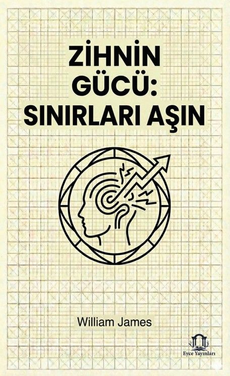Zihnin Gücü: Sınırları Aşın kapağı
