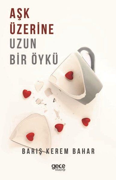 Aşk Üzerine Uzun Bir Öykü kapağı