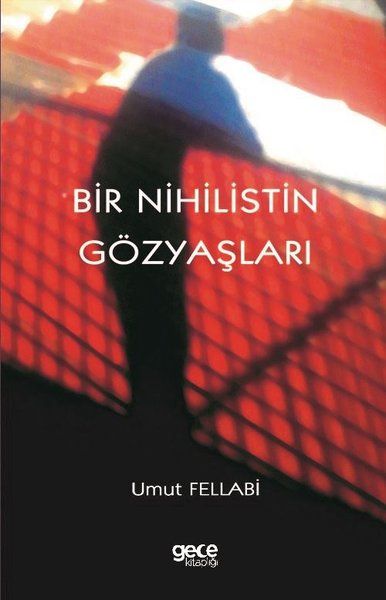 Bir Nihilistin Gözyaşları kapağı