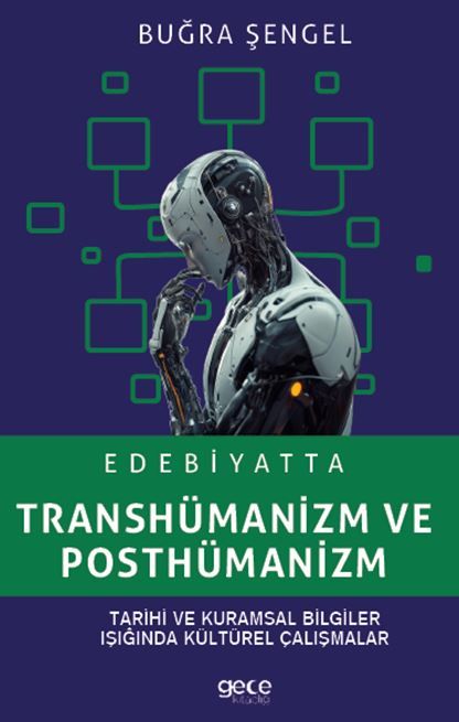 Edebiyatta Transhümanizm ve Posthümanizm kapağı
