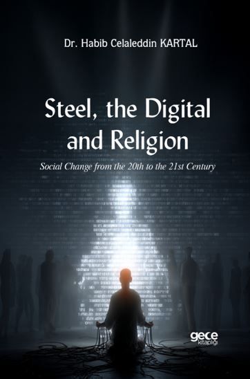 Steel, the Digital, and Religion kapağı