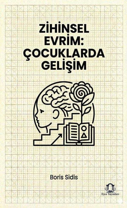 Zihinsel Evrim: Çocuklarda Gelişim kapağı