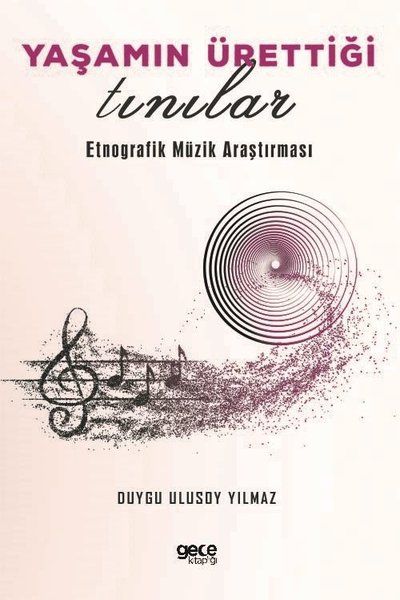 Yaşamın Ürettiği Tınılar kapağı