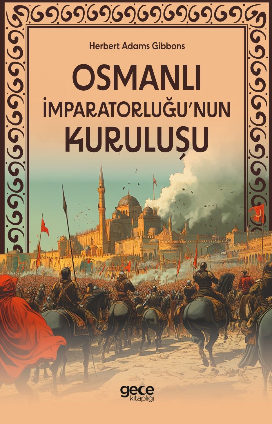 Osmanlı İmparatorluğu'nun Kuruluşu kapağı