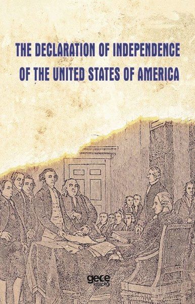 The Declaration Of Independence Of The United States Of America kapağı