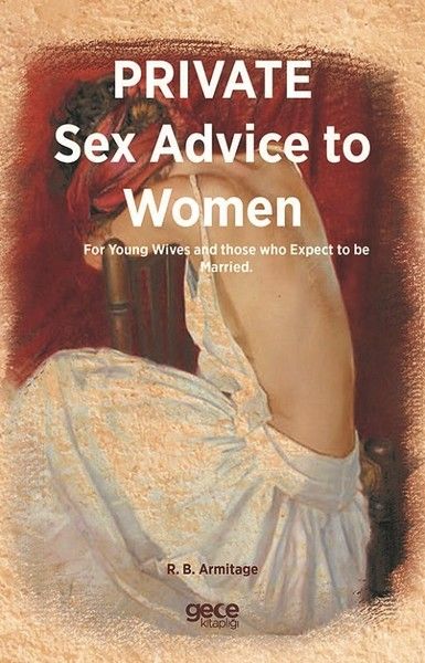 Private Sex Advice To Women kapağı