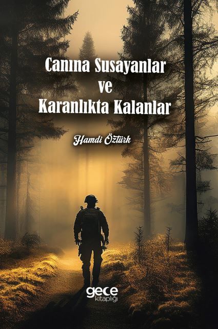 Canına Susayanlar ve Karanlıkta Kalanlar kapağı