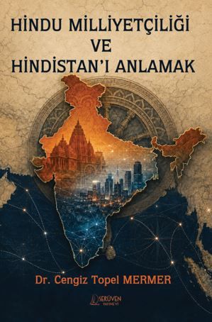 Hindu Milliyetçiliği ve Hindistan’ı Anlamak kapağı
