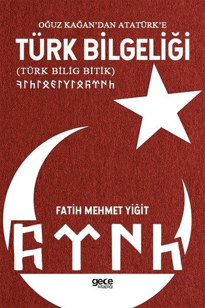 Oğuz Kağan’dan Atatürk’e Türk Bilgeliği kapağı