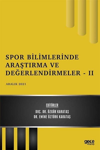 Spor Bilimlerinde Araştırma ve Değerlendirmeler 2 - Aralık 2021 kapağı