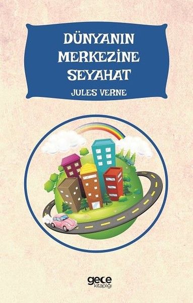 Dünyanın Merkezine Seyahat kapağı