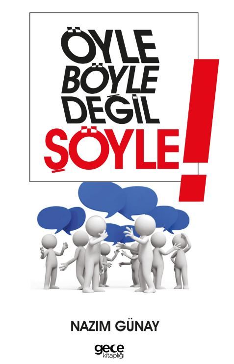 Öyle Böyle Değil Şöyle kapağı