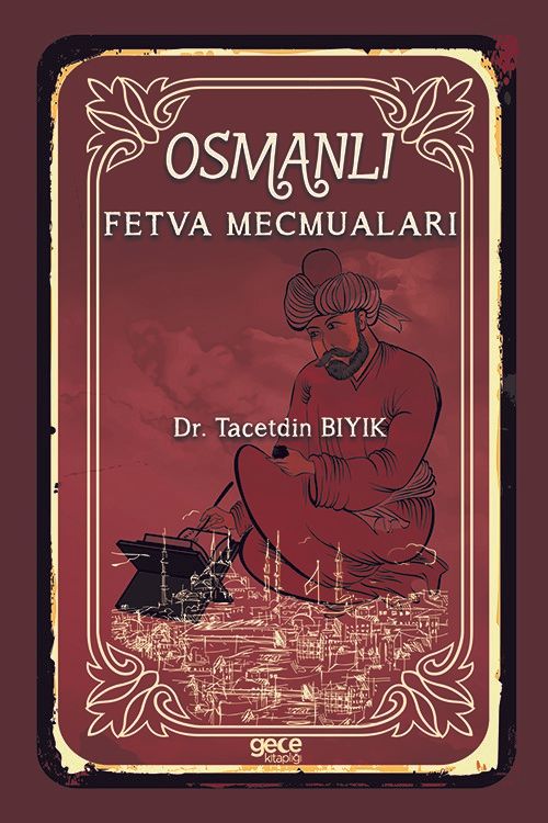 Osmanlı Fetva Mecmuaları kapağı