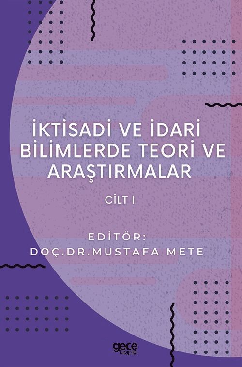 İktisadi ve İdari Bilimlerde Teori ve Araştırmalar Cilt 1 kapağı