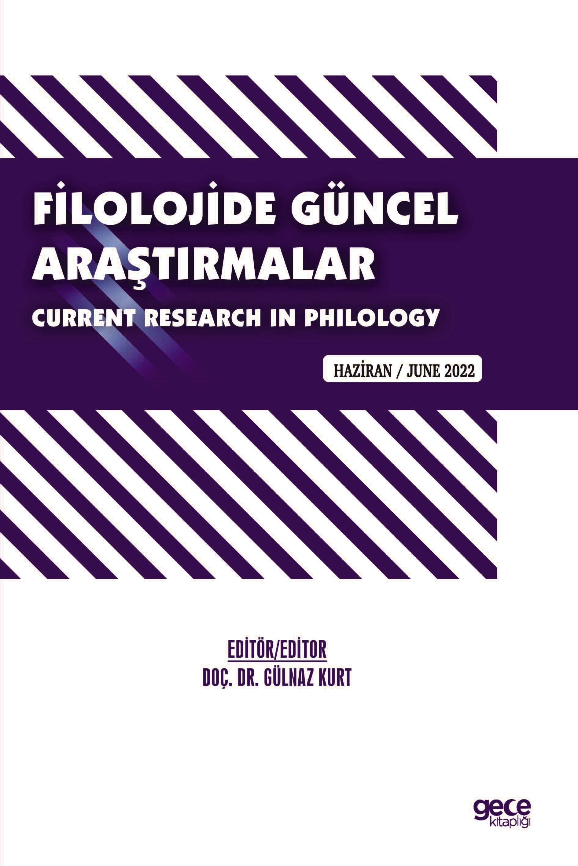 Filolojide Güncel Araştırmalar / Current Research in Philology / Haziran 2022 kapağı