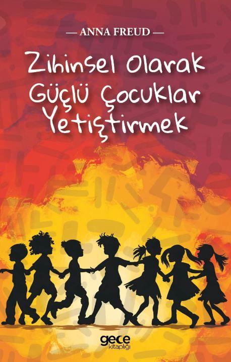 Zihinsel Olarak Güçlü Çocuklar Yetiştirmek kapağı