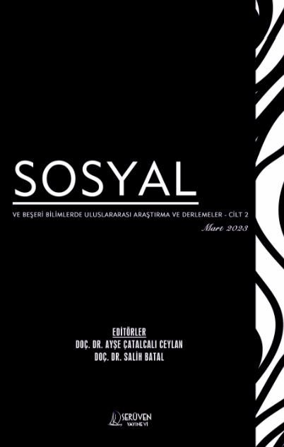 Sosyal ve Beşeri Bilimlerde Uluslararası Araştırma ve Derlemeler - CİLT 2 - Mart 2023 kapağı