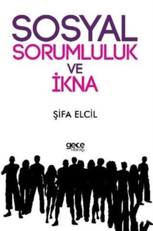 Sosyal Sorumluluk ve İkna kapağı