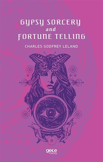 Gypsy Sorcery and Fortune Telling kapağı