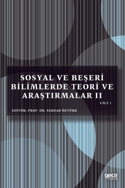 Sosyal ve Beşeri Bilimlerde Teori ve Araştırmalar 2 Cilt 1 kapağı