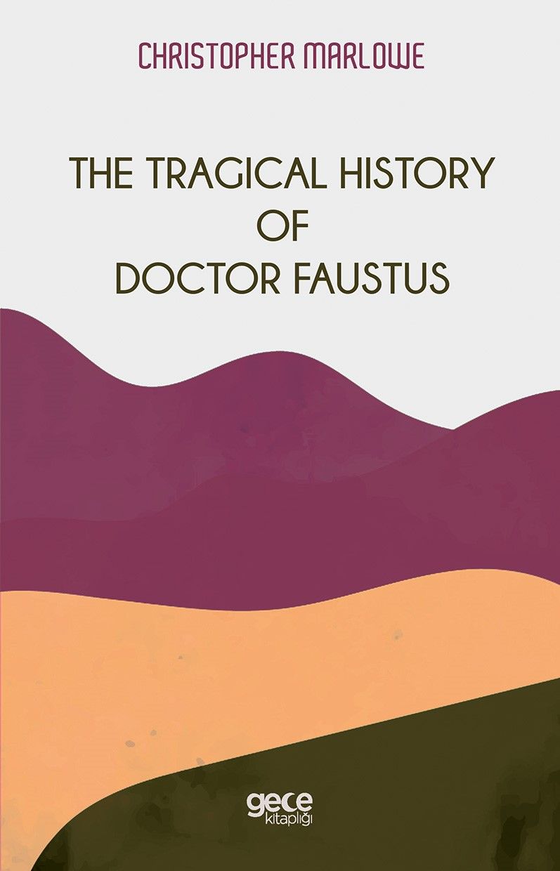 The Tragical History Of Doctor Faustus kapağı