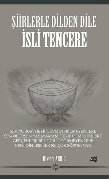 Şiirlerle Dilden Dile - İsli Tencere kapağı