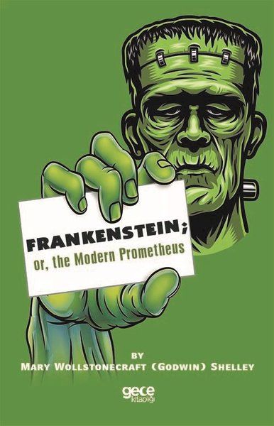 Frankenstein: or the Modern Prometheus kapağı