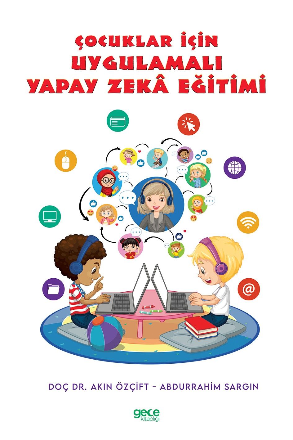 Çocuklar İçin Uygulamalı Yapay Zeka Eğitimi kapağı