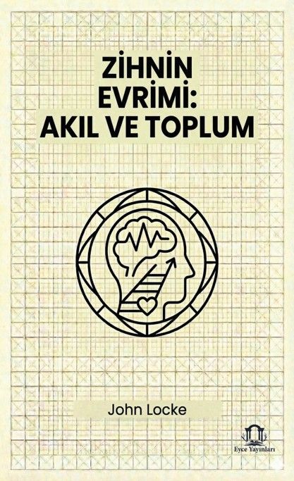 Zihnin Evrimi: Akıl ve Toplum kapağı
