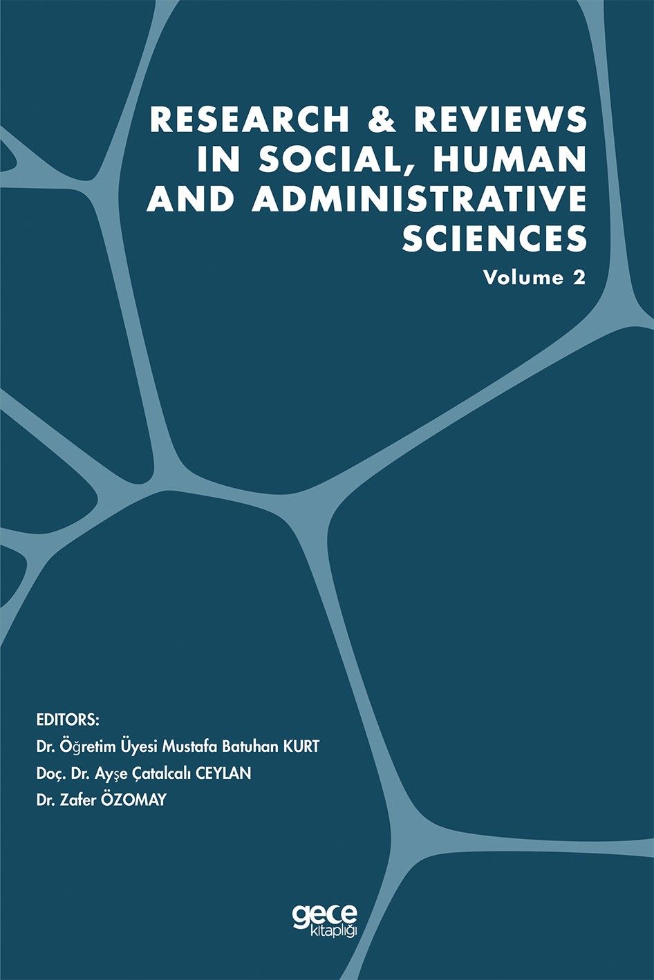 Research and Reviews in Social, Human and Administrative Sciences Volume 2 kapağı