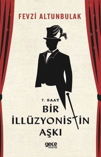 7. Saat Bir İllüzyonistin Aşkı kapağı