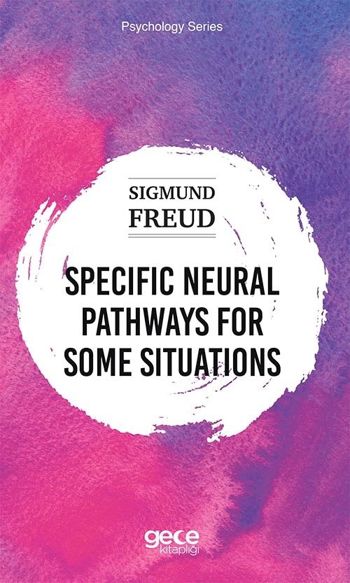 Specific Neural Pathways for Some Situations kapağı