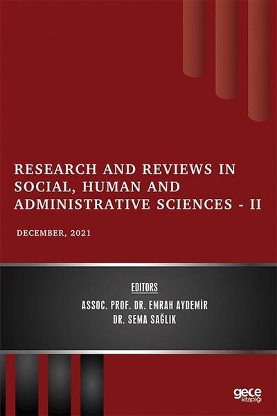 Research and Reviews in Social, Human and Administrative Sciences 2 - December 2021 kapağı