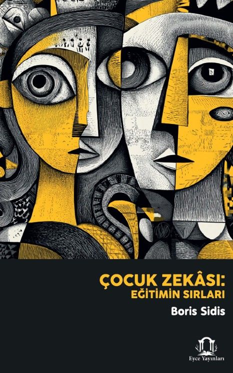 Çocuk Zekası: Eğitimin Sırları kapağı