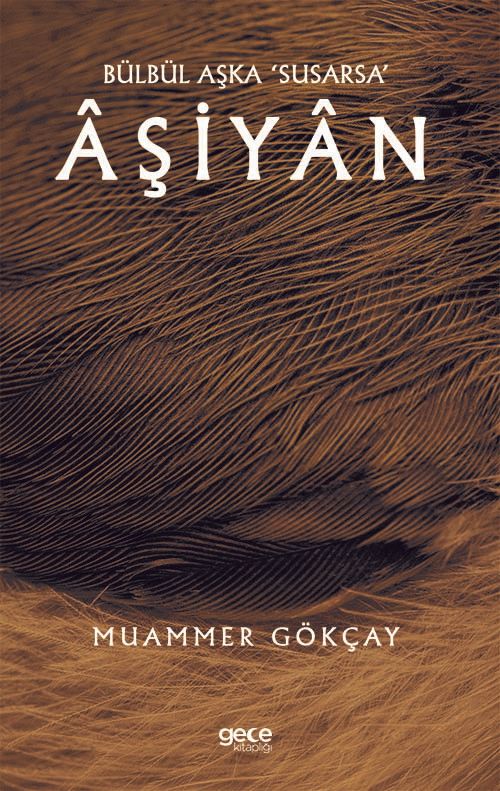 Bülbül Aşka ‘Susarsa’ Aşiyan kapağı