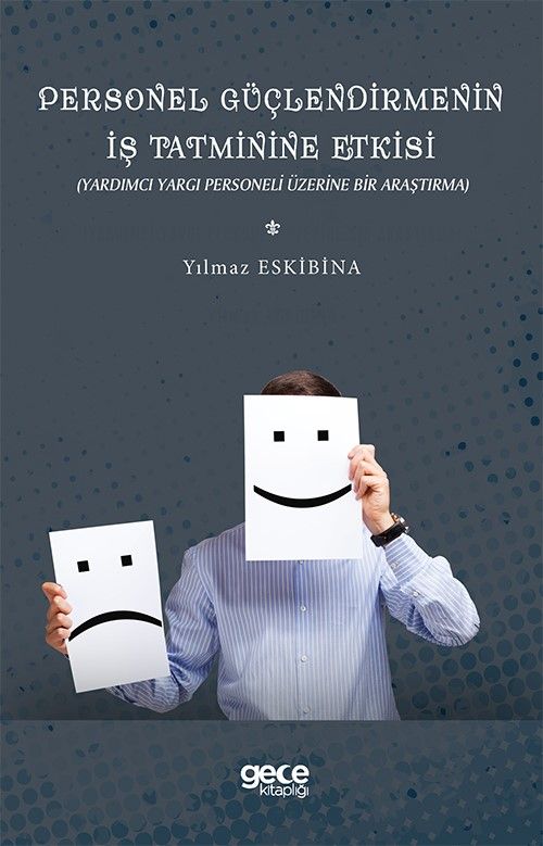 Personel Güçlendirmenin İş Tatminine Etkisi kapağı