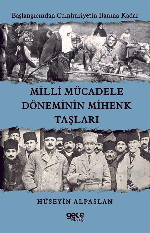 Milli Mücadele Döneminin Mihenk Taşları kapağı