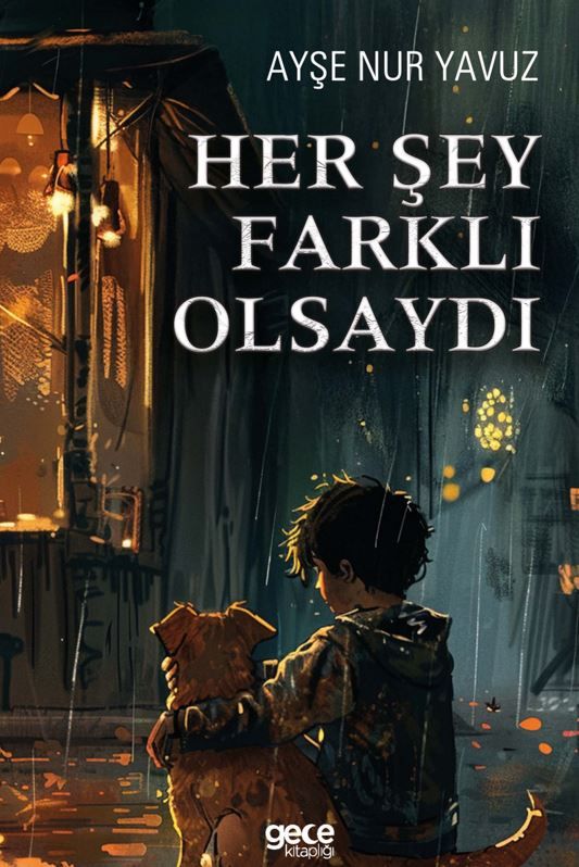 Her Şey Farklı Olsaydı kapağı