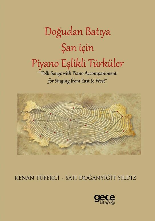 Doğudan Batıya Şan için Piyano Eşlikli Türküler kapağı