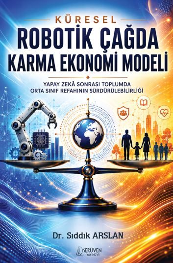 Küresel Robotik Çağda Karma Ekonomi Modeli kapağı