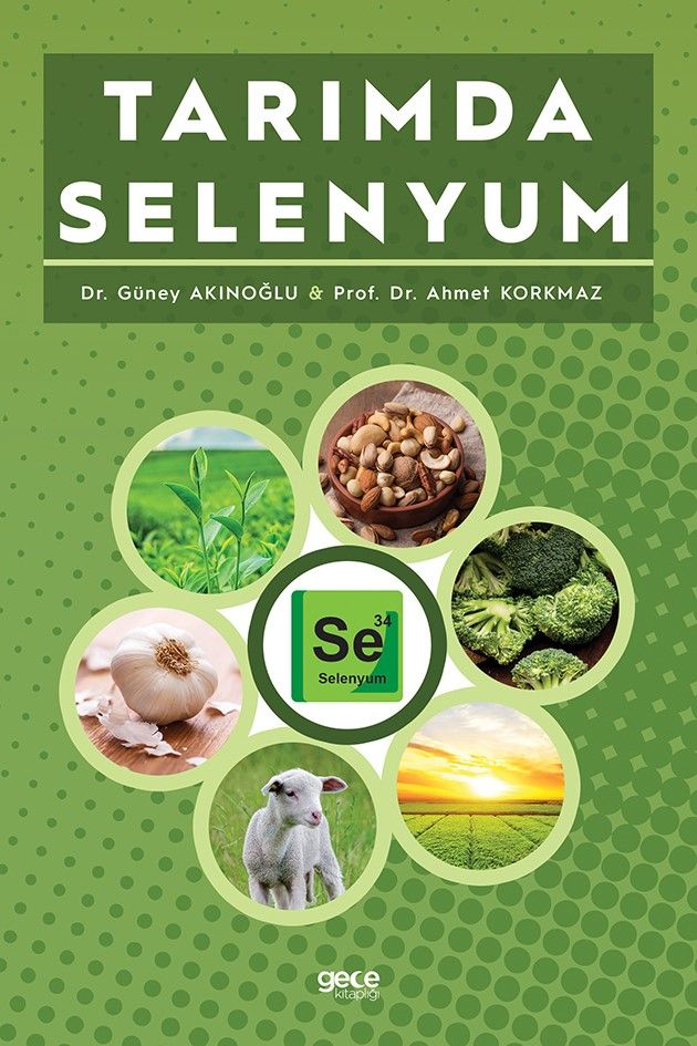 Tarımda Selenyum kapağı