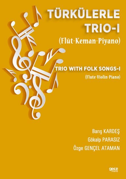 Türkülerle Trio - 1 (Flüt-Keman-Piyano) kapağı
