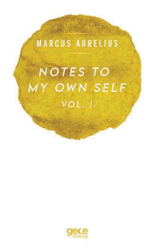 Notes To My Own Self Vol.1 kapağı