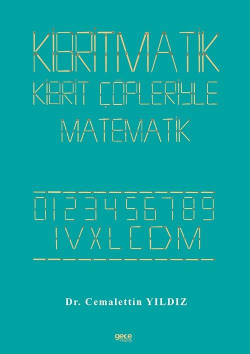 Kibritmatik - Kibrit Çöpleriyle Matematik kapağı