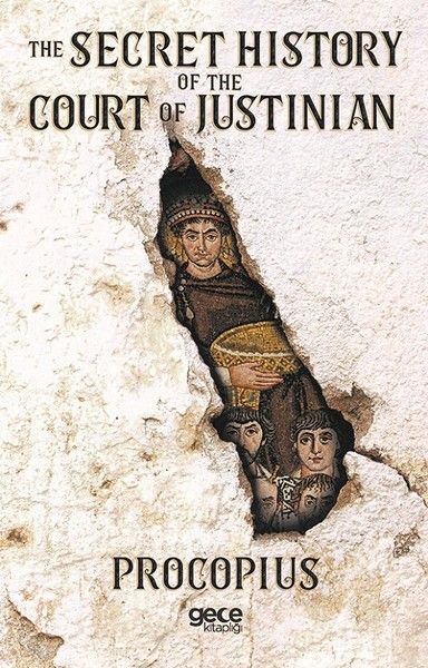 The Secret History of the Court of Justinian kapağı